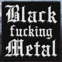 Black Fucking Metal