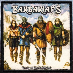 Printed Patch Barbarians - Dawn of Brotherhood