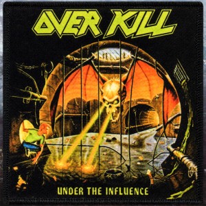 Нашивка принтовая Overkill - Under the Influence