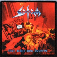 Sodom - Get What You Deserve